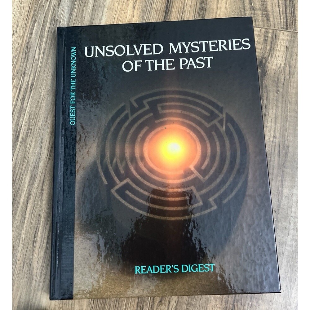 Unsolved Mysteries of the Past (Quest for the Unknown) - Hardcover - VERY GOOD